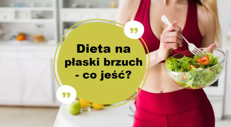 Kobieta w czerwonym stroju sportowym je sałatkę. Tekst: "Dieta na płaski brzuch - co jeść?".